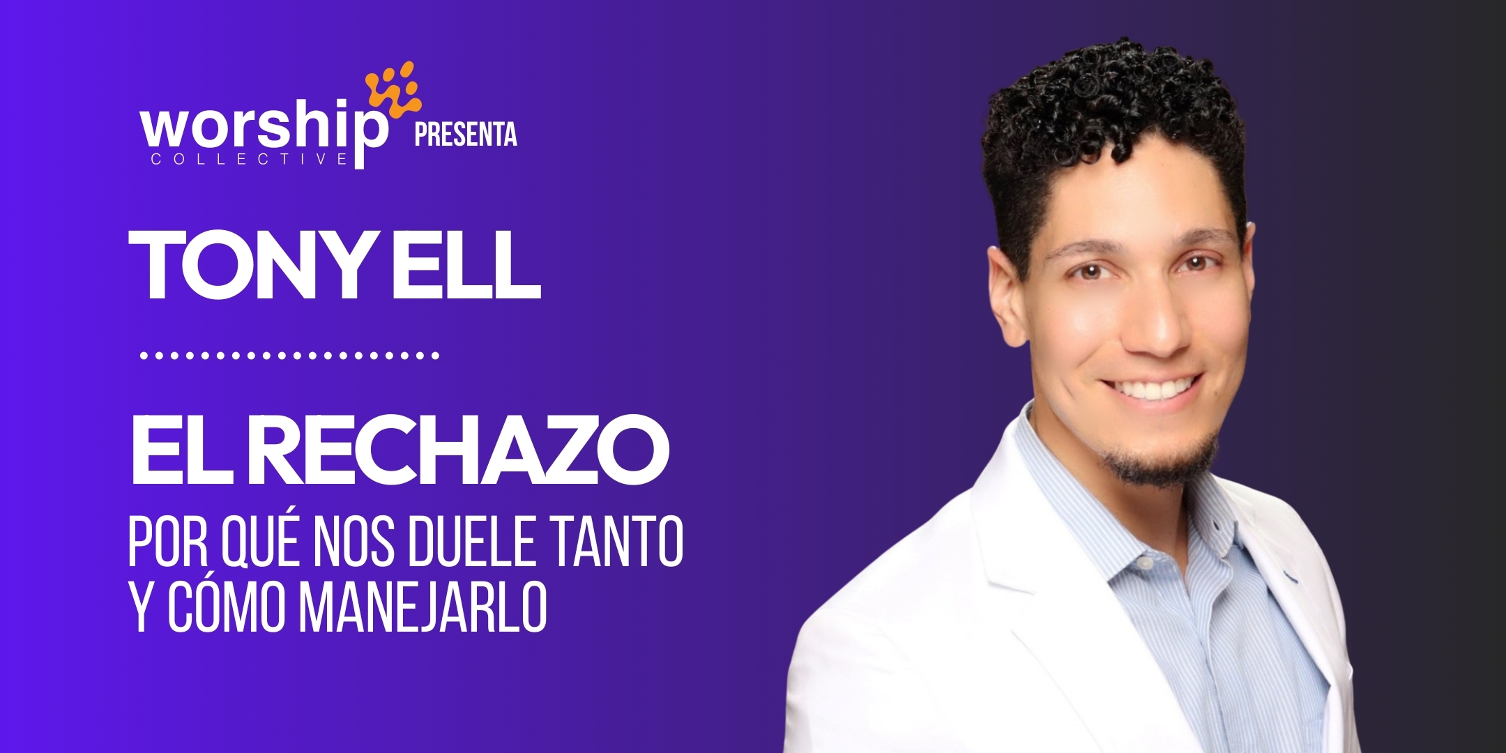 El Rechazo en el ministerio